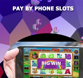 Online Slots Pay By Phone