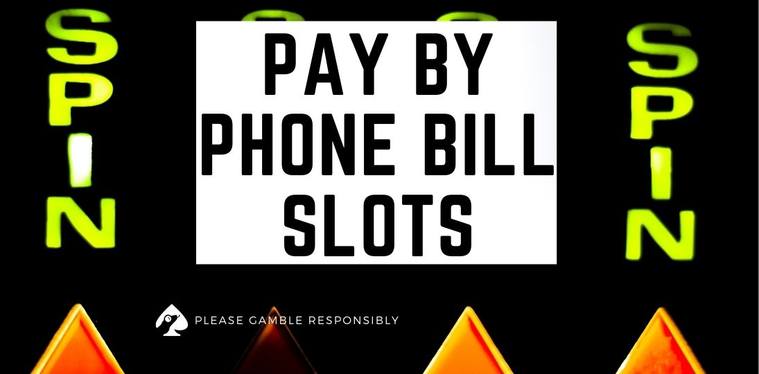 Mobile Slots Pay Phone Bill Gaming