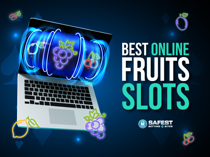 Best Fruit Slots Online Gaming