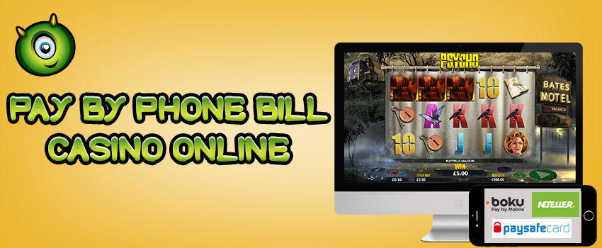 Casino Where You Can Pay By Phone Bill Gaming