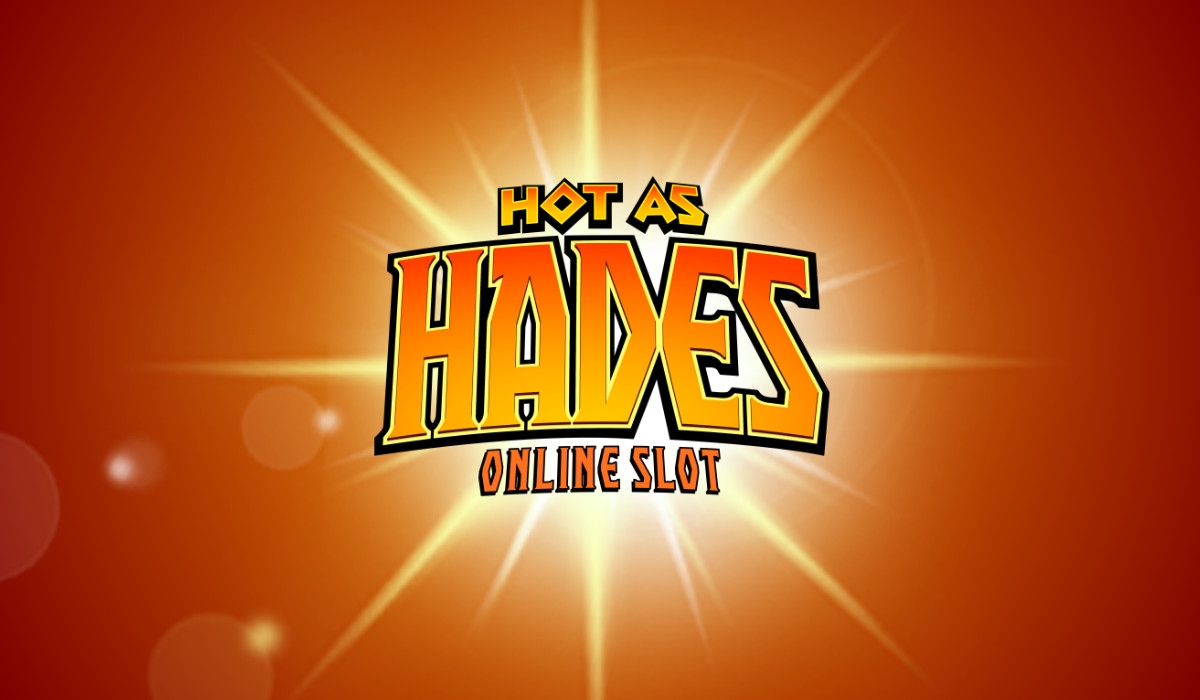 Hot As Hades Slot Gambling