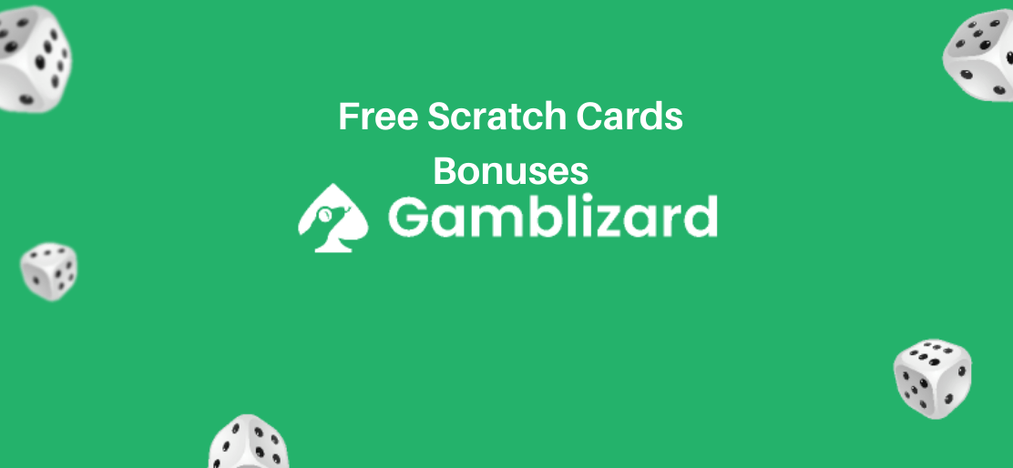 Scratch Cards No Deposit Bonuses Gambling