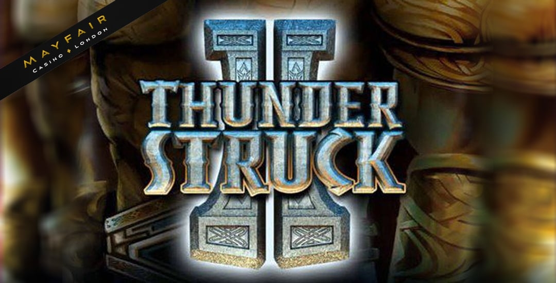 Thunderstruck 2 Free Slots Gaming