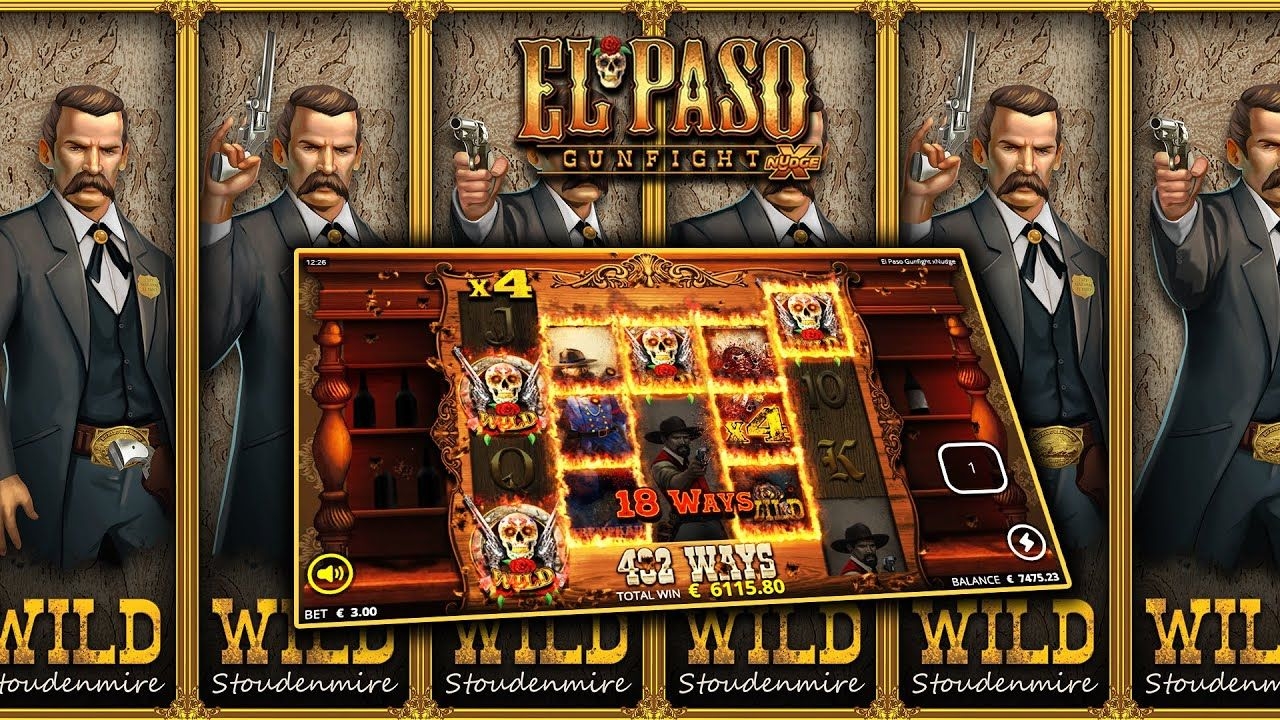 El Paso Gunfight Slot Gambling