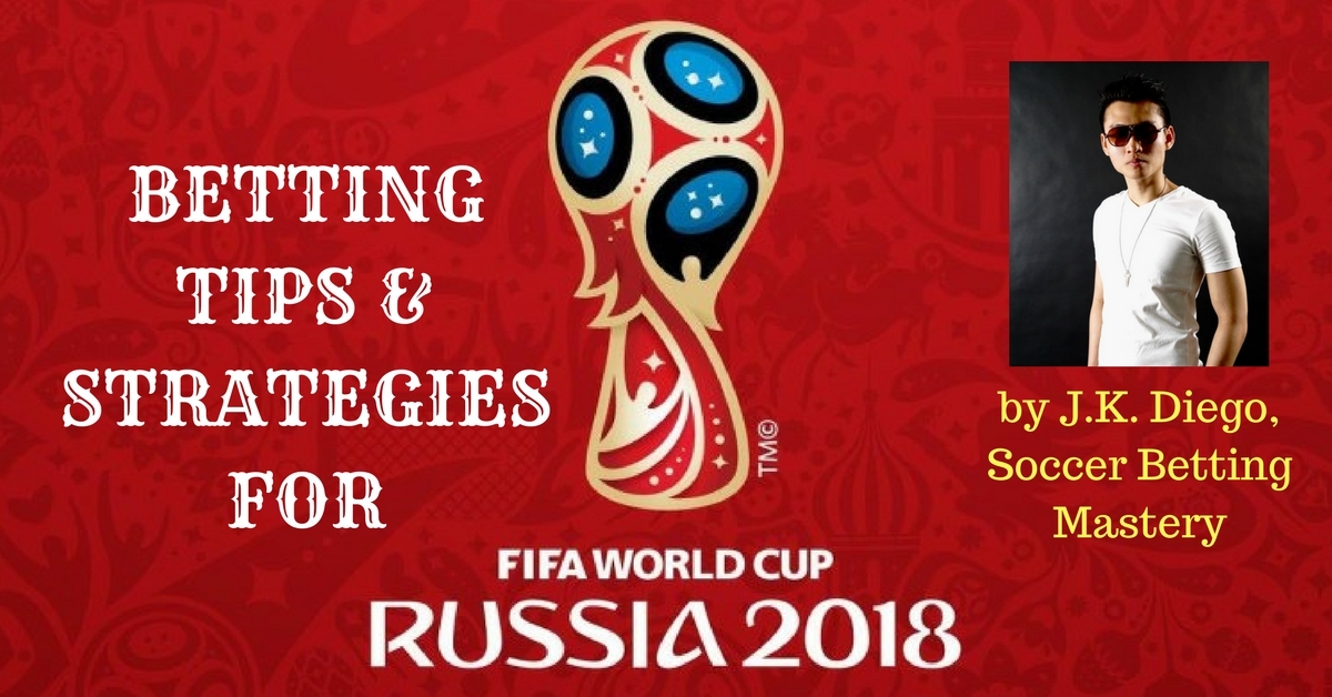 World Cup Tips For Online Betting Gambling